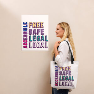 Free Safe Legal Local Accessible (bi pride colours) tote bag