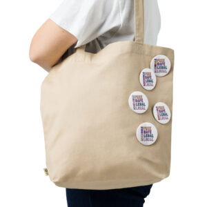 Set of pin Free Safe Legal Local Accessible (pride collection buttons)